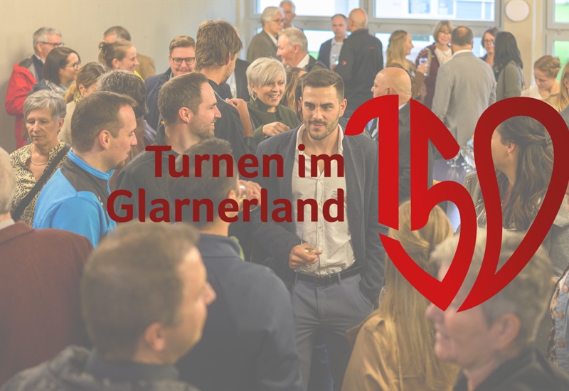 Gelungene Jubiläumsfeier: 150 Jahre Turnen im Glarnerland